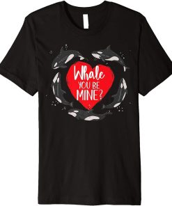 Valentines Day Whale You Be Mine Cute Orca Whale Lover Gift Premium T-Shirt