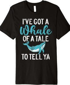 Whales Watch Dolphin Pottwhal Funny Saying Orca Whale Premium T-Shirt